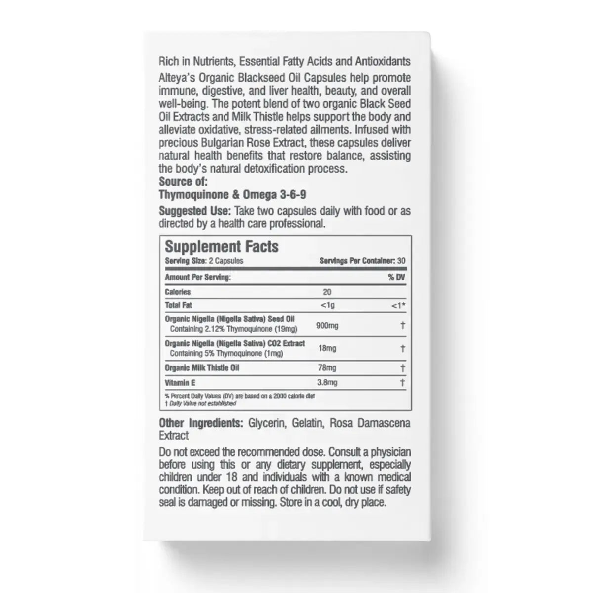 Label on a supplement bottle showing ingredients and nutrition info for BLACK SEED OIL CAPSULES ROSE OIL + MILK THISTLE EXTRACT, detailing serving size, supplement facts, and suggested use for optimal benefits.