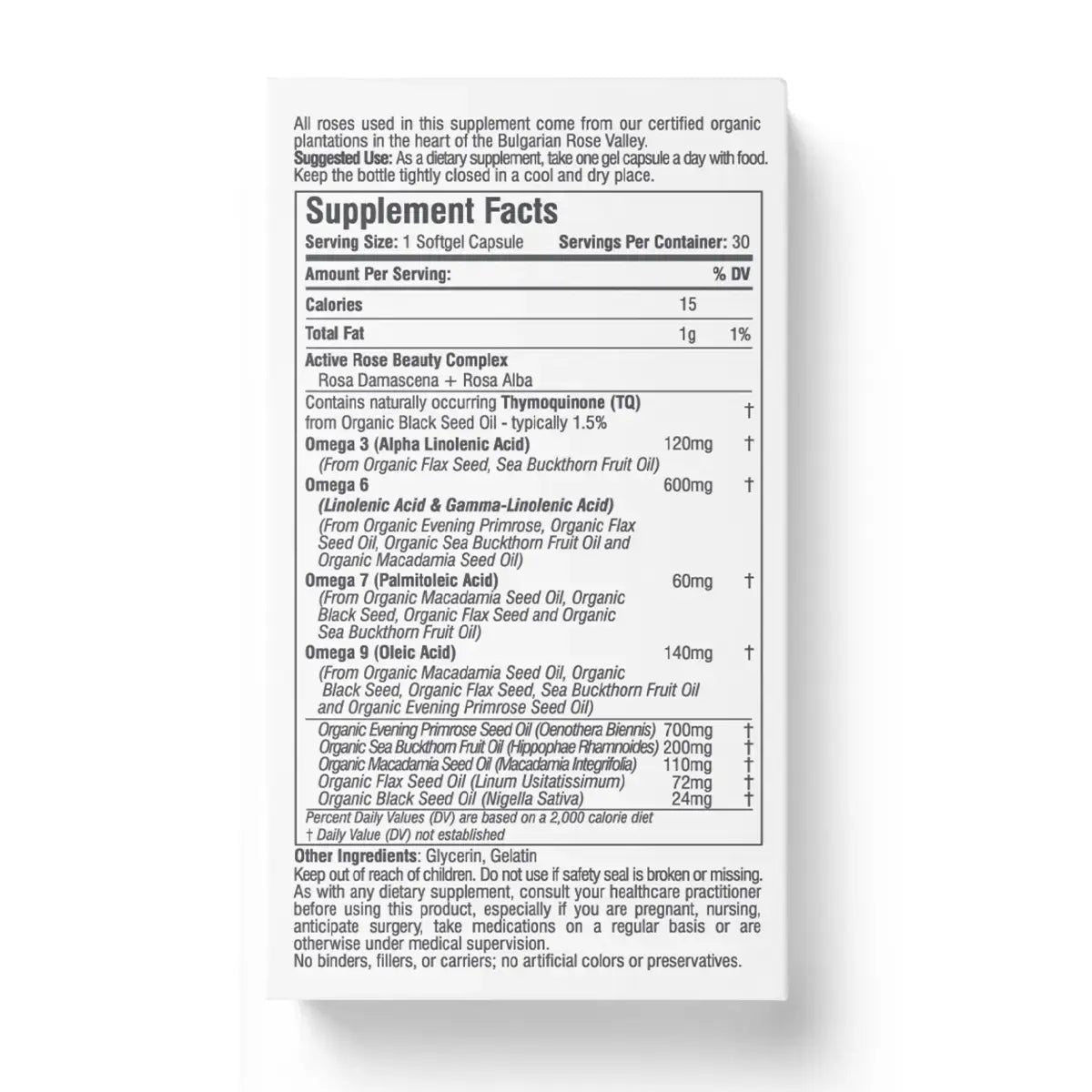 Explore the supplement facts of Rose Beauty Omegas Skin & Hair Organic Supplement, featuring antioxidants from certified organic Black Seed Oil and Sea Buckthorn Fruit Oil. Each softgel capsule contains precise amounts to enhance your natural beauty.