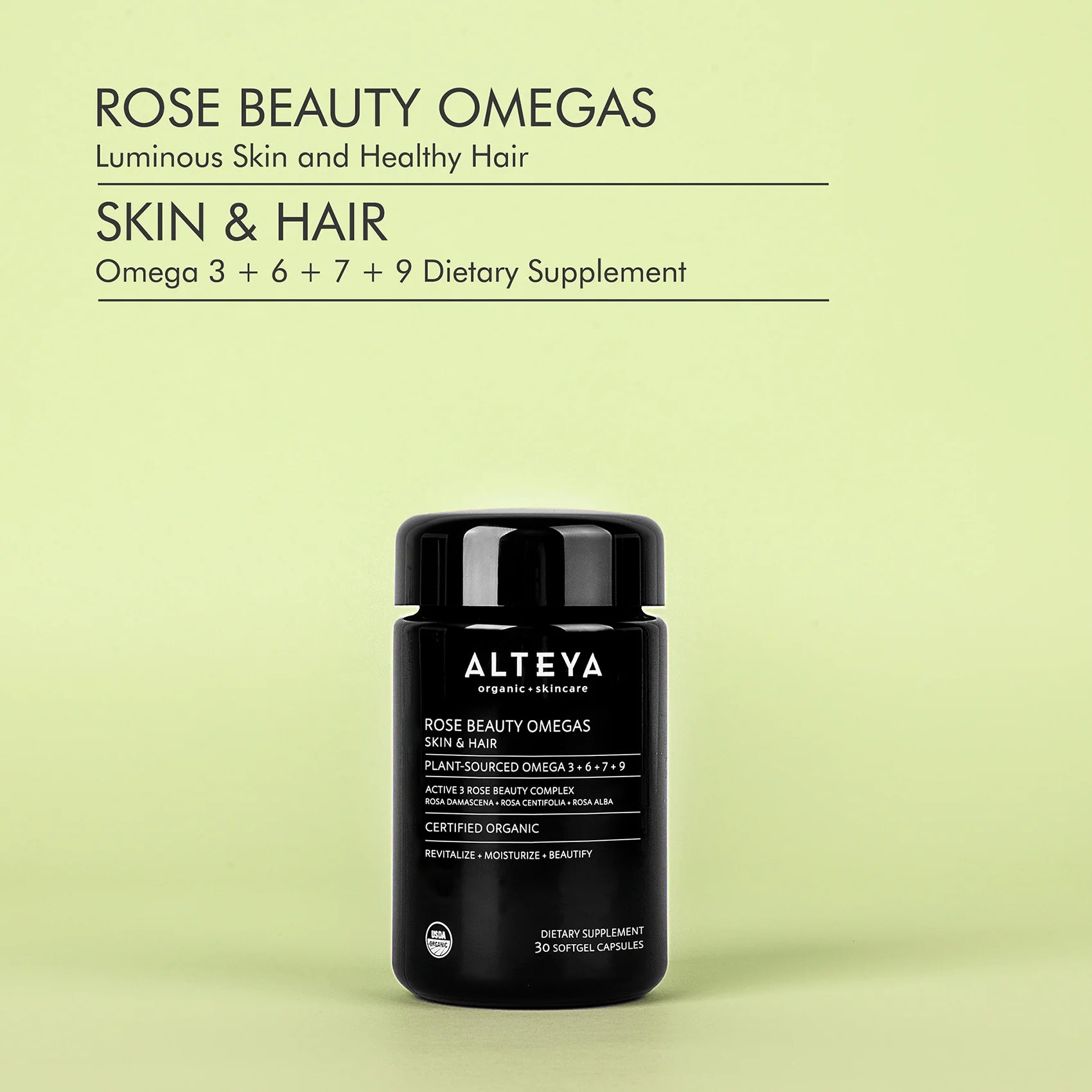 Organic Rose Beauty Omegas Skin & Hair Organic Supplement for skin and hair.