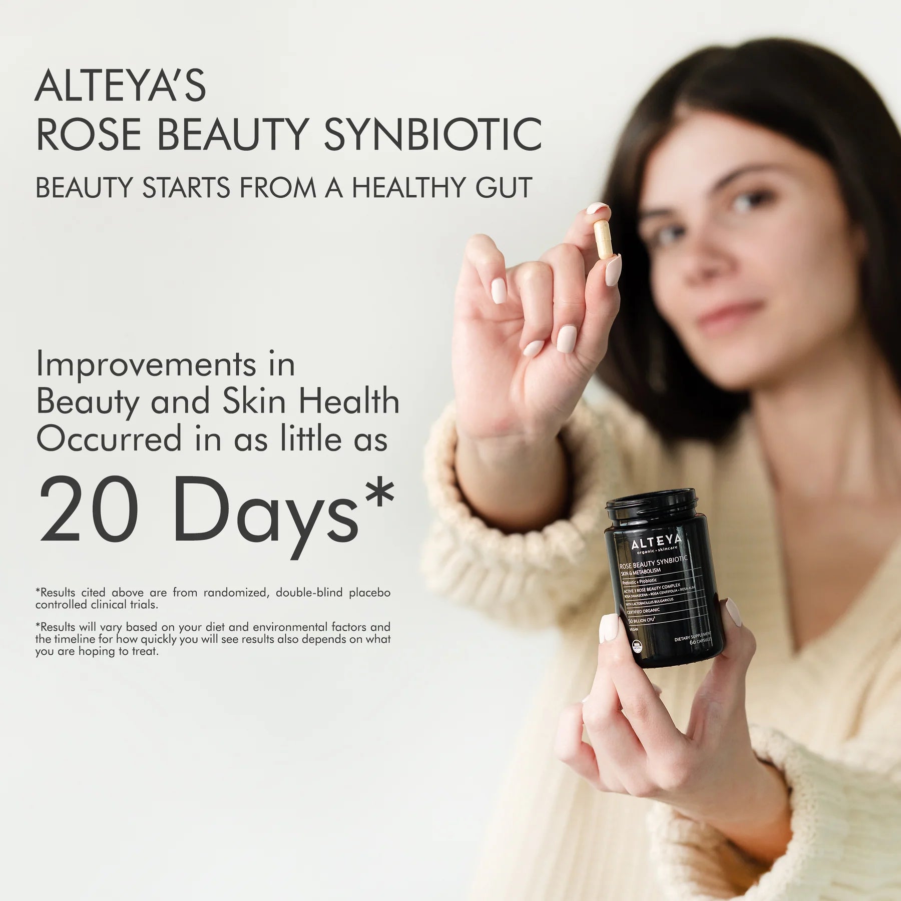 An organic woman holding a bottle of Rose Beauty Prebiotic and Probiotic - Synbiotic Skin & Metabolism Vegan Organic Supplement, promoting skin appearance and gut health.