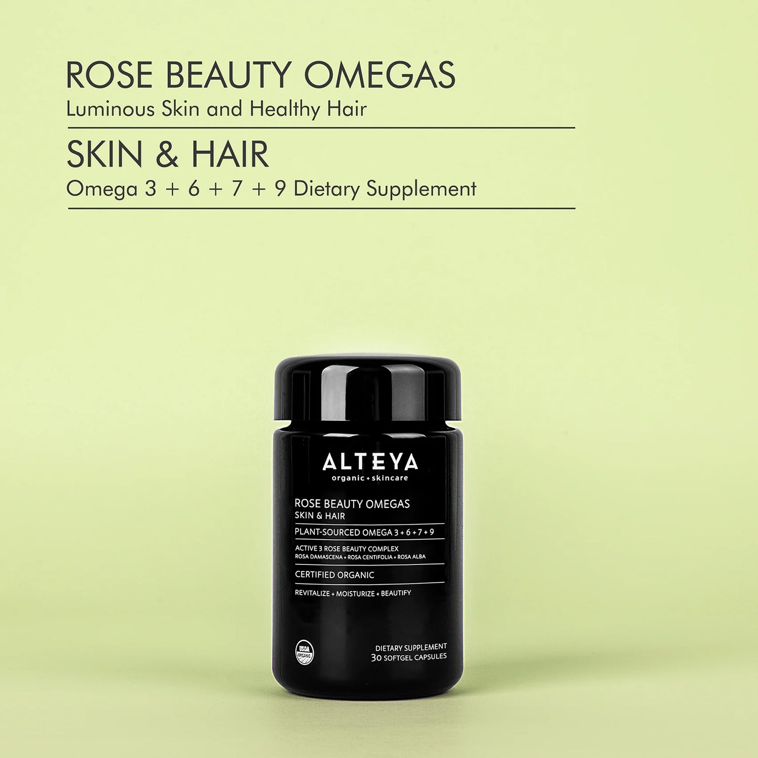 Organic Rose Beauty Omegas Skin &amp; Hair Organic Supplement for skin and hair.